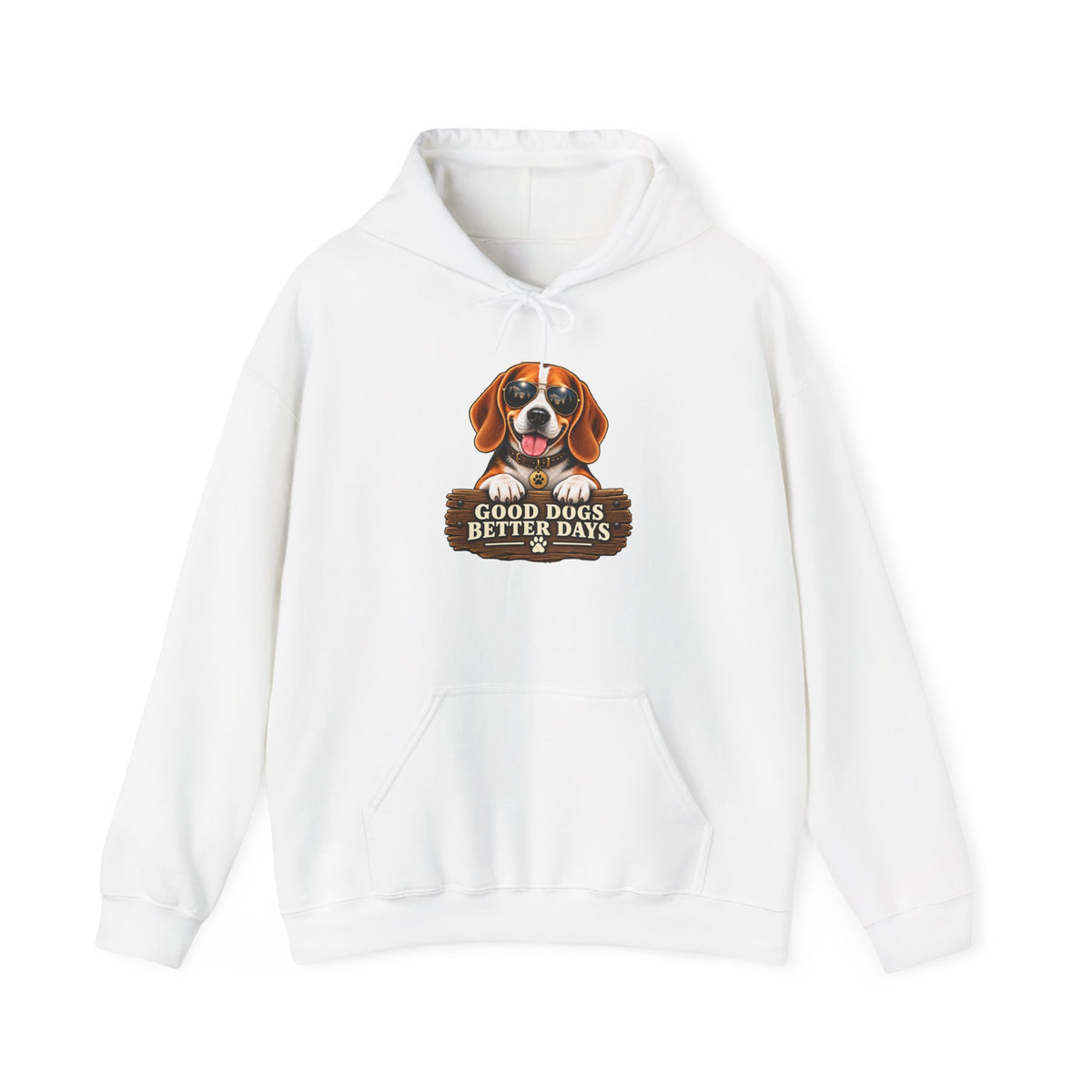 Good Dogs, Better Days - Hoodie