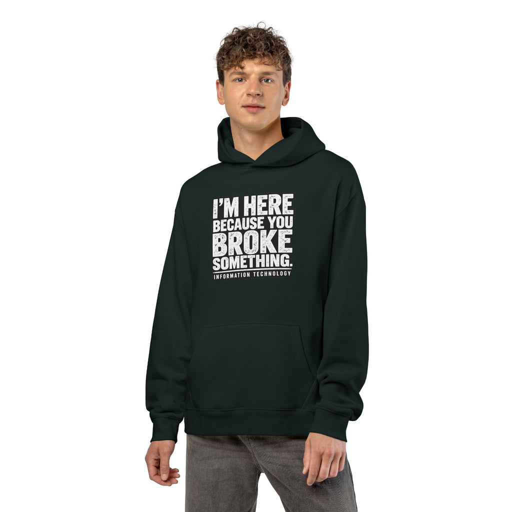 Broke Something - Hoodie