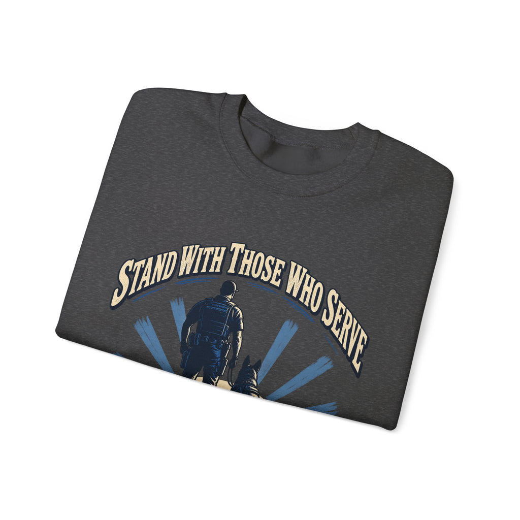 Stand With Those Who Serve Police K9 - Crewneck Sweatshirt
