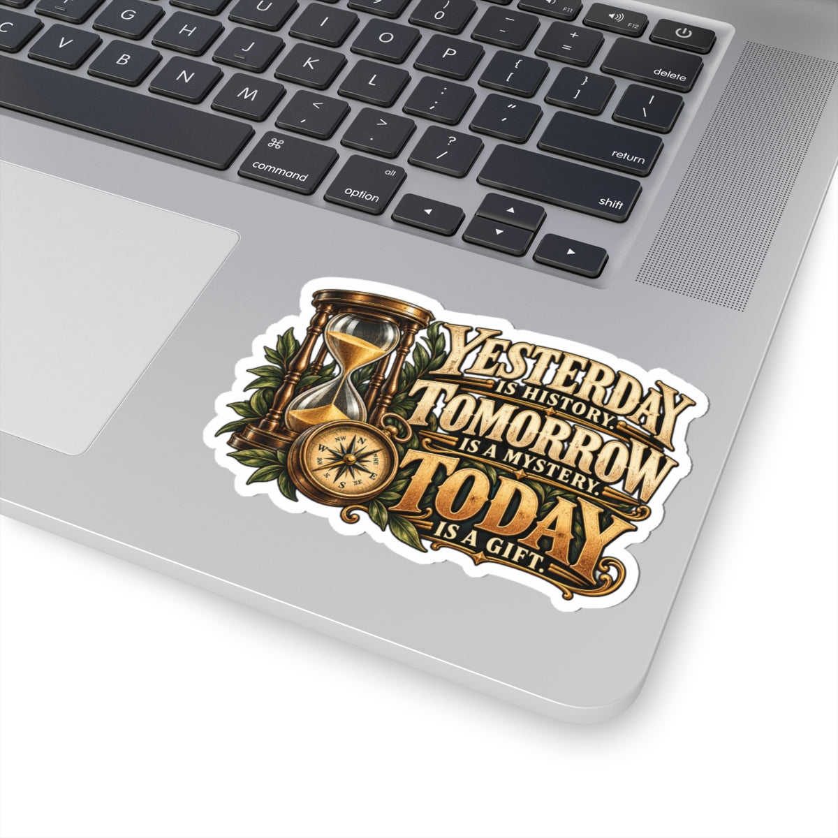 Yesterday Tomorrow Today - Transparent - Kiss-Cut Sticker