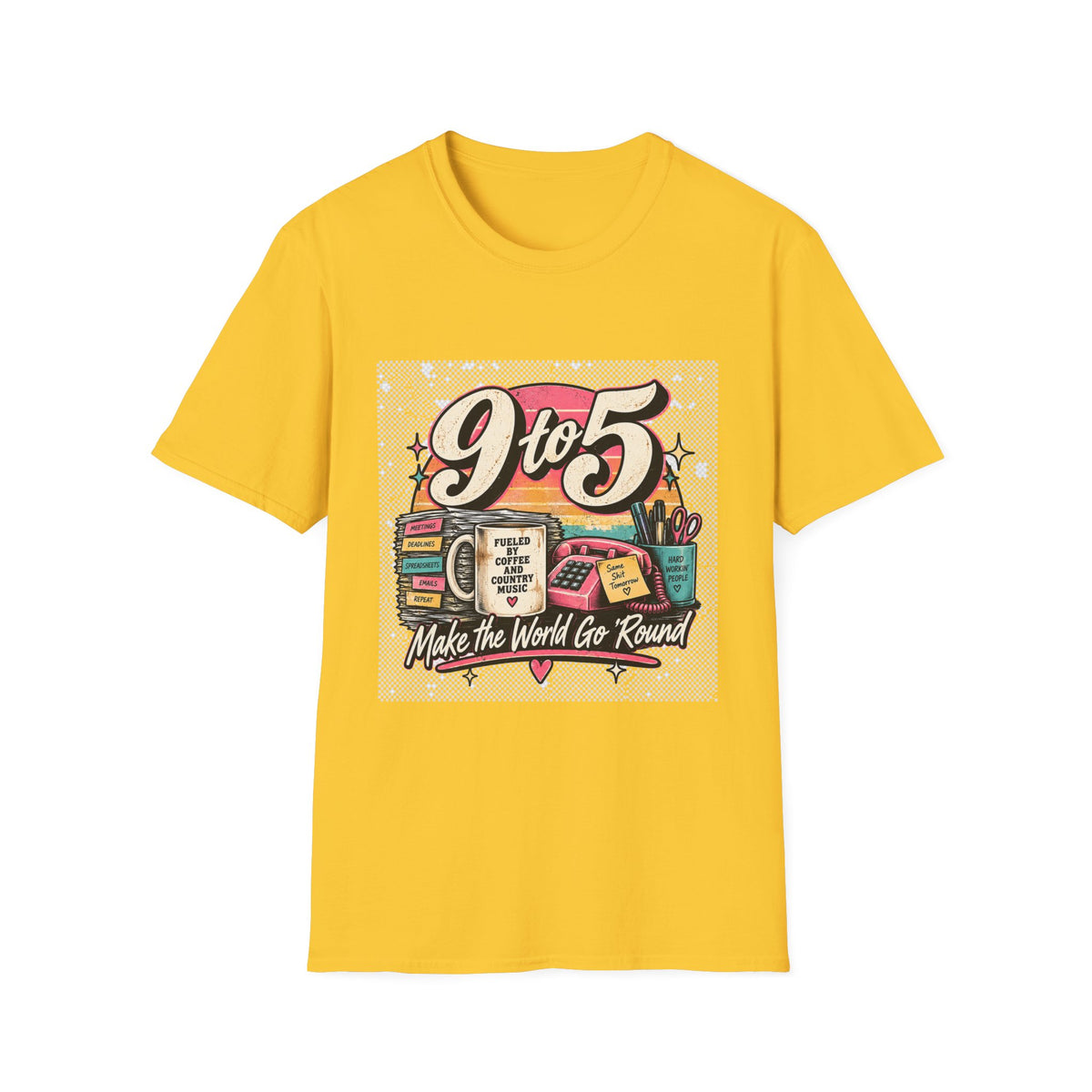 9to5 Make the World Go Round - Classic Tee