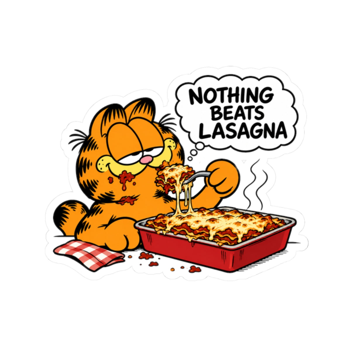 Nothing Beats Lasagna - Kiss-Cut Sticker