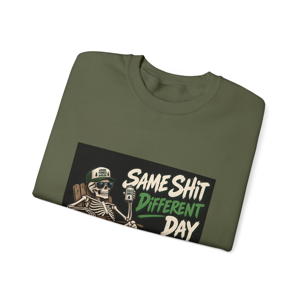 Same Shit Different Day - Crewneck Sweatshirt
