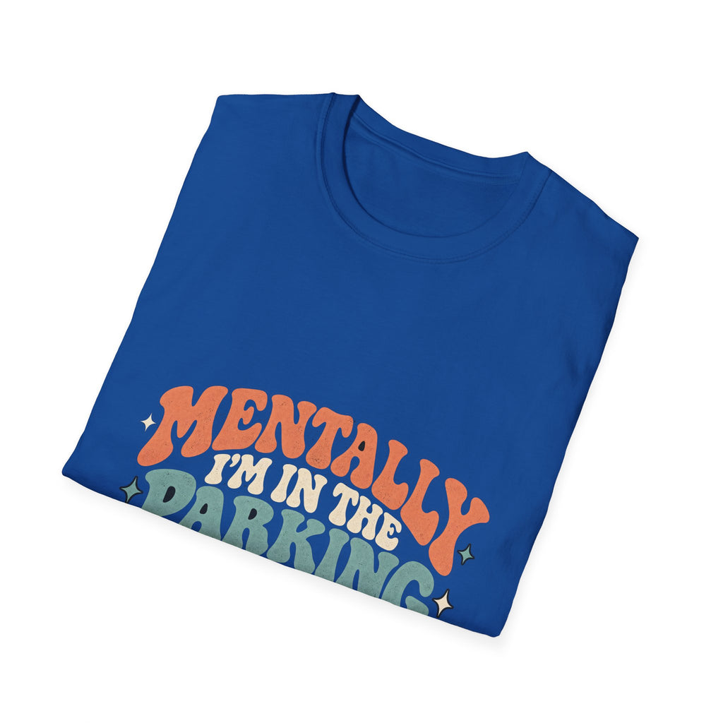 Mental Parking Lot - Classic Tee