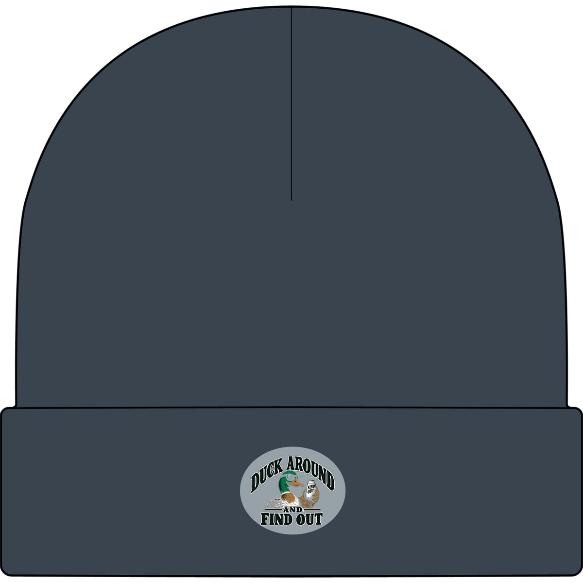 Duck Around Find Out - AS Colour 1107 Cuff Beanie