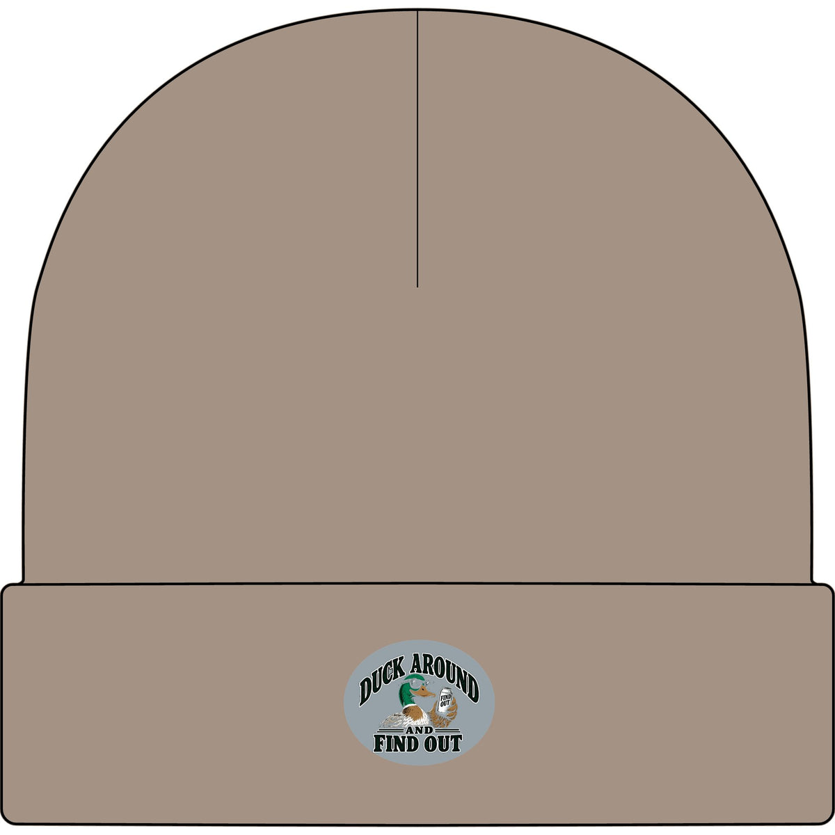 Duck Around Find Out - AS Colour 1107 Cuff Beanie