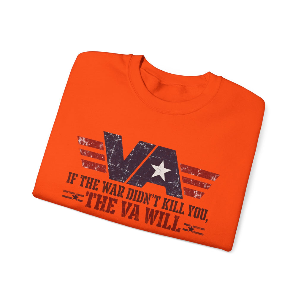 VA - If the War Didnt Kill You - Crewneck Sweatshirt