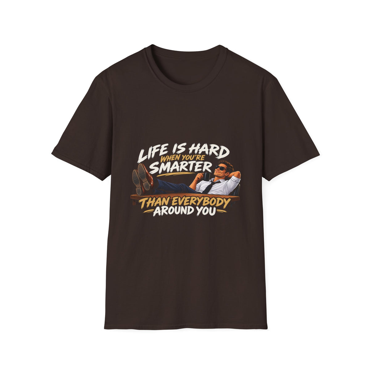 Smarter Than Everybody - Classic Tee