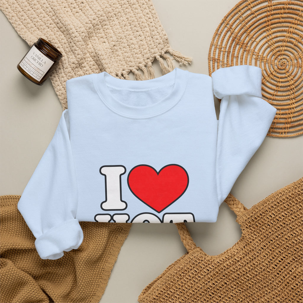 I Love Hot Dads - Crewneck Sweatshirt