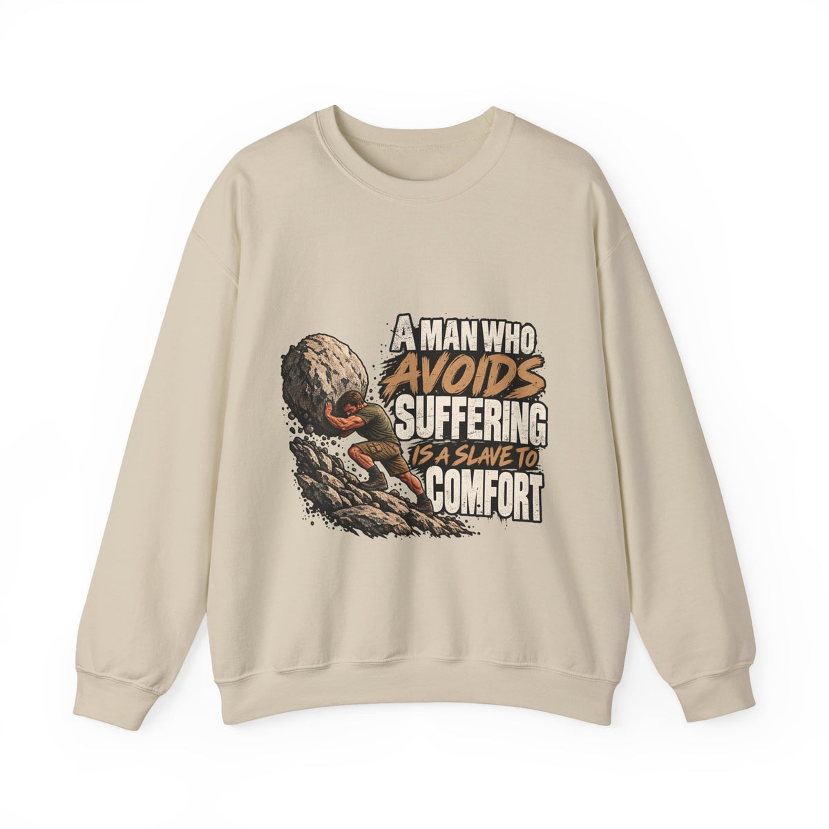 A Man Who Avoids Suffering - Crewneck Sweatshirt