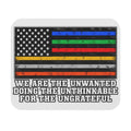 Unwanted, Unthinkable, Ungrateful - Mouse Pad
