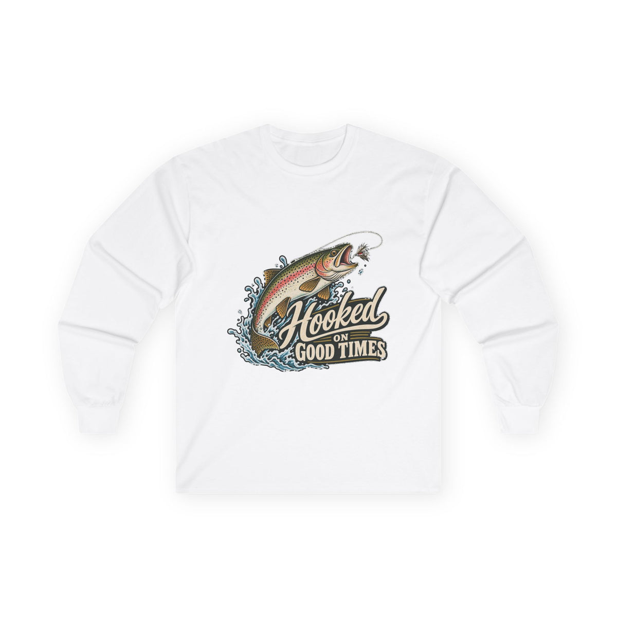Hooked on Good Times - Unisex Ultra Cotton Long Sleeve Tee
