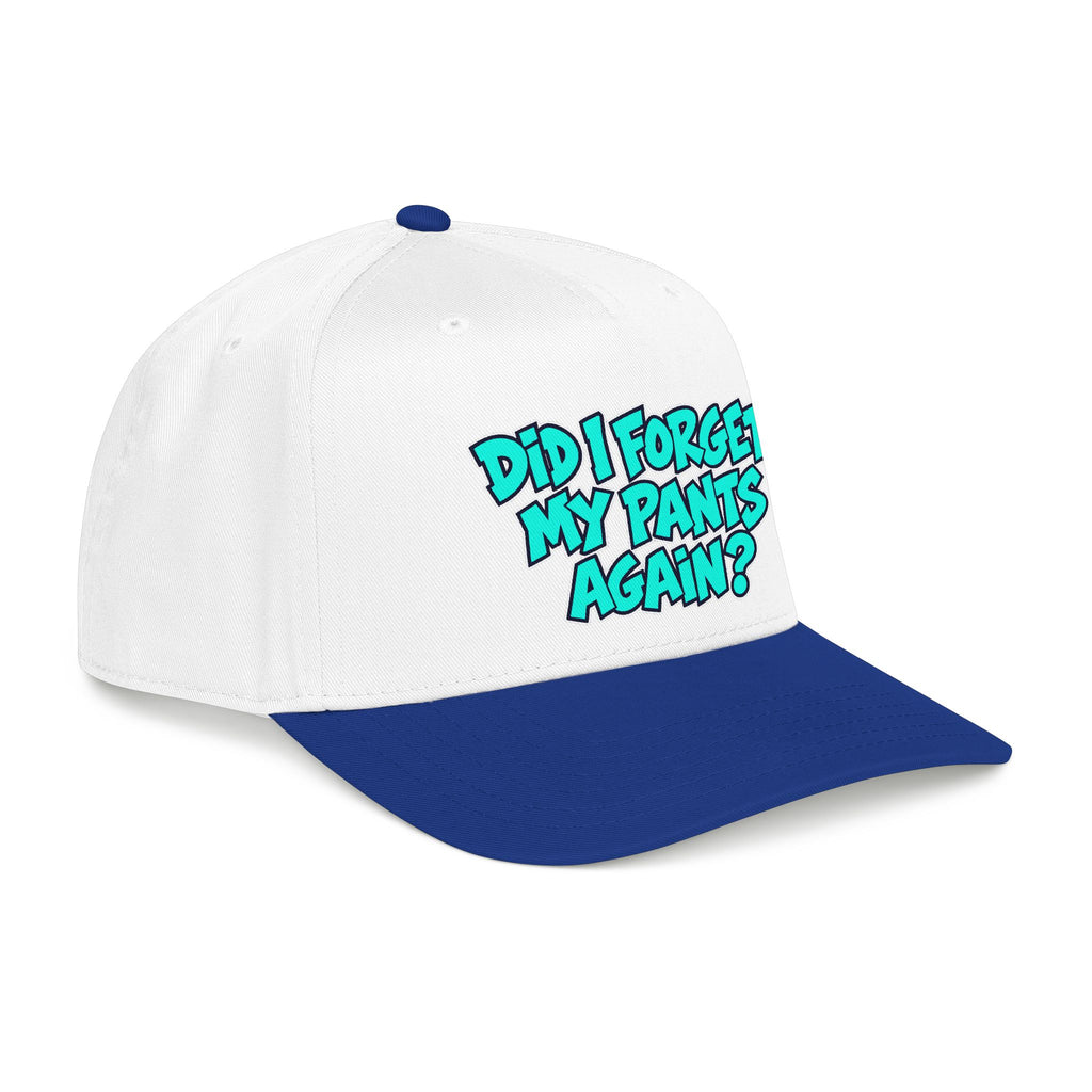 Did I Forget My Pants Again - OTTO Baseball Hat
