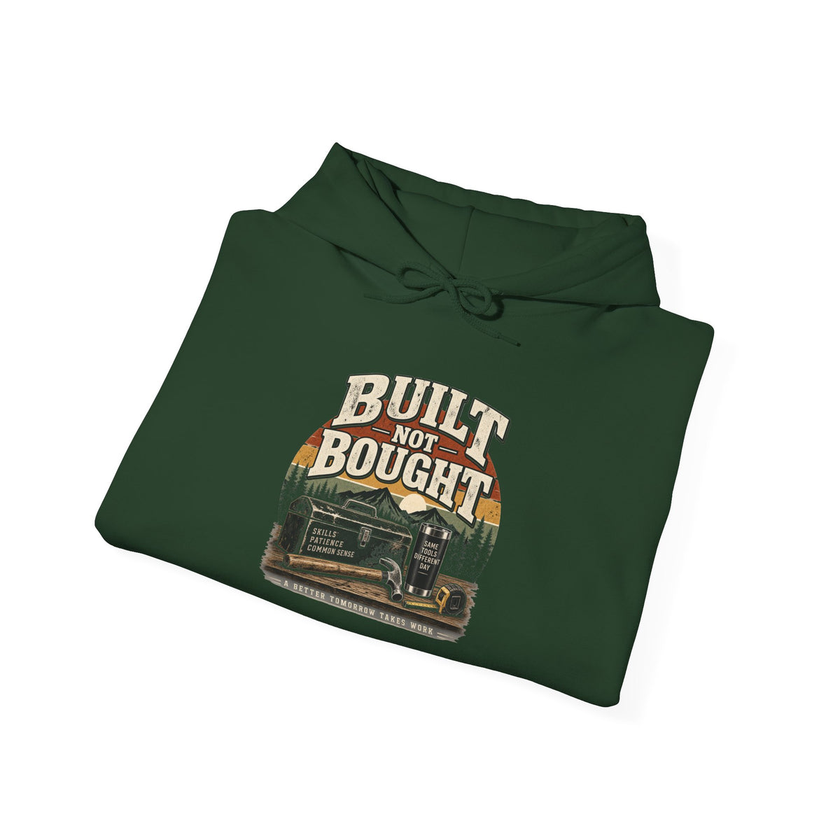 Built Not Bought - Hoodie