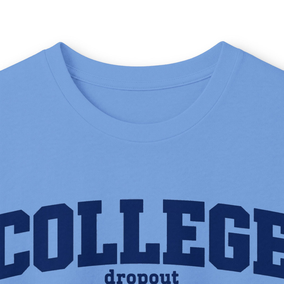 College Dropout - Unisex Ultra Cotton Long Sleeve Tee