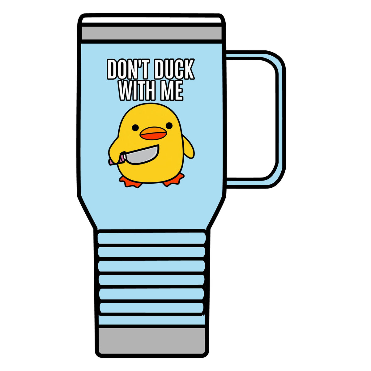 Duck With Me - 20oz Insulated Mug