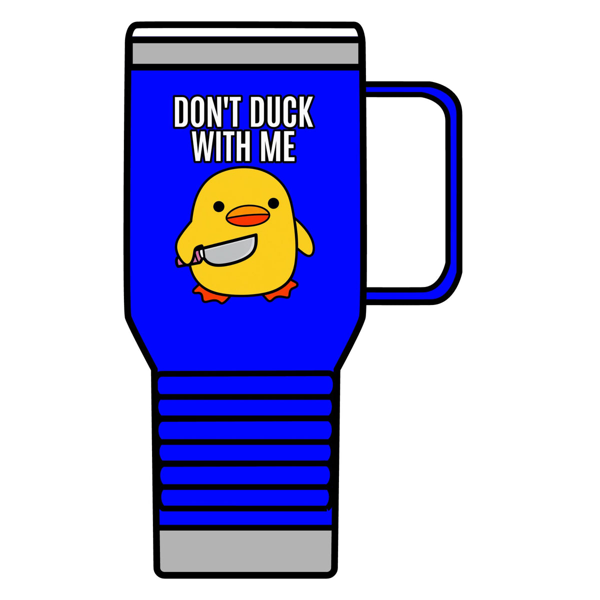 Duck With Me - 20oz Insulated Mug