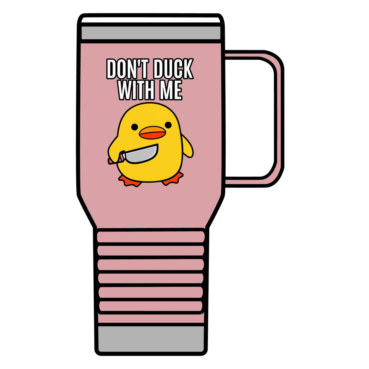 Duck With Me - 20oz Insulated Mug