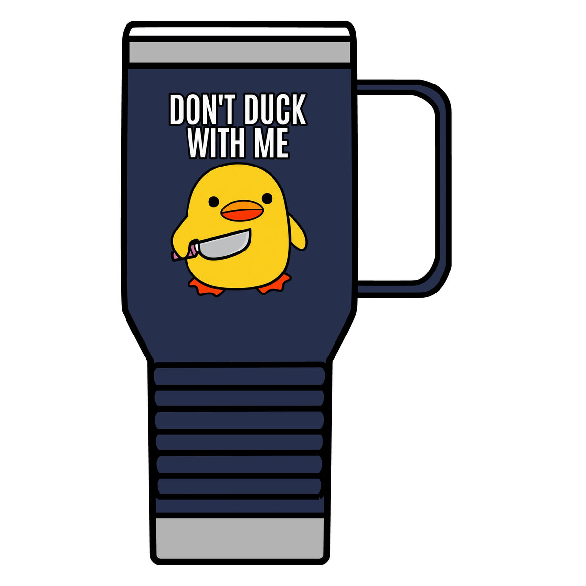 Duck With Me - 20oz Insulated Mug