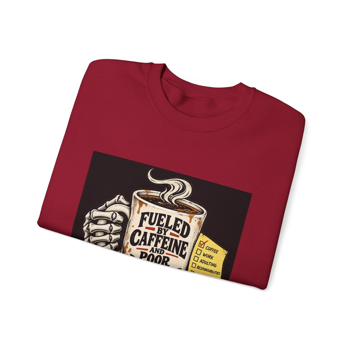 Fueled by Caffeine - Crewneck Sweatshirt