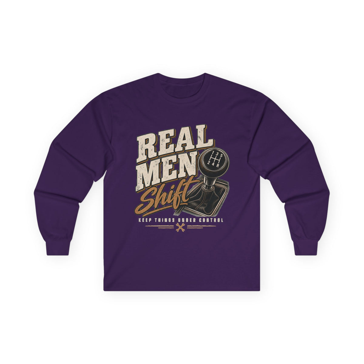 Real Men Shift - Unisex Ultra Cotton Long Sleeve Tee