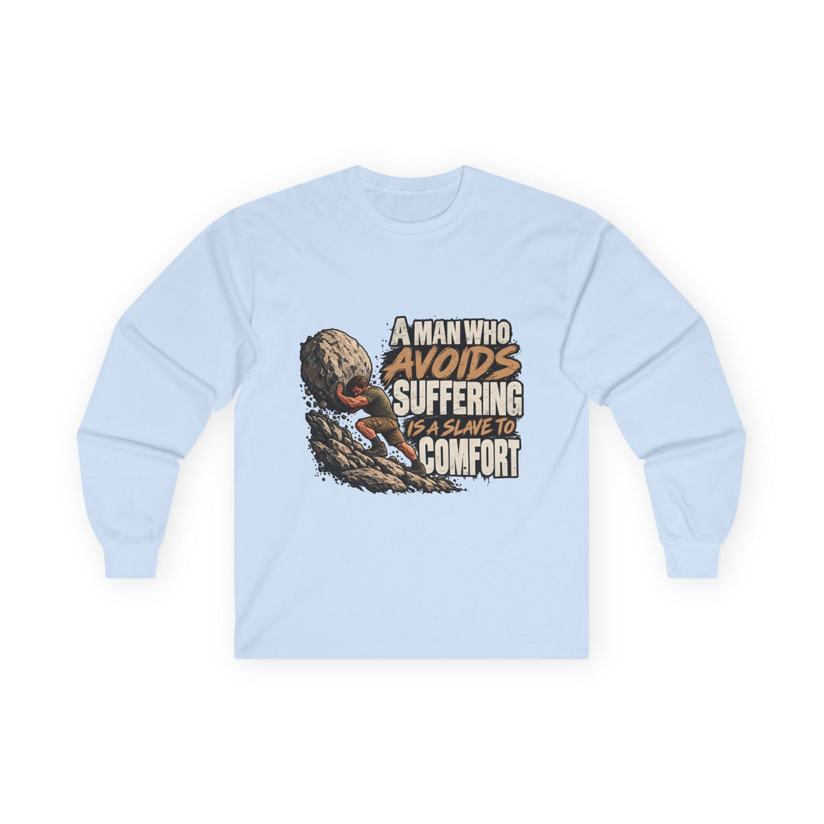 A Man Who Avoids Suffering - Unisex Ultra Cotton Long Sleeve Tee