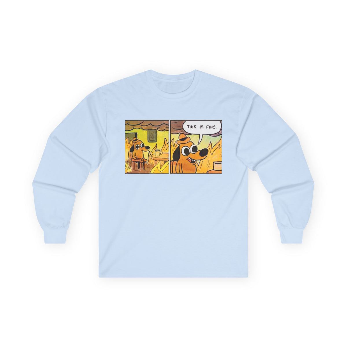 This Is Fine - Unisex Ultra Cotton Long Sleeve Tee