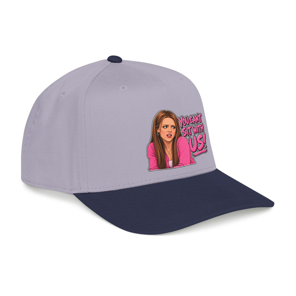 You Cant Sit With Us - OTTO Baseball Hat