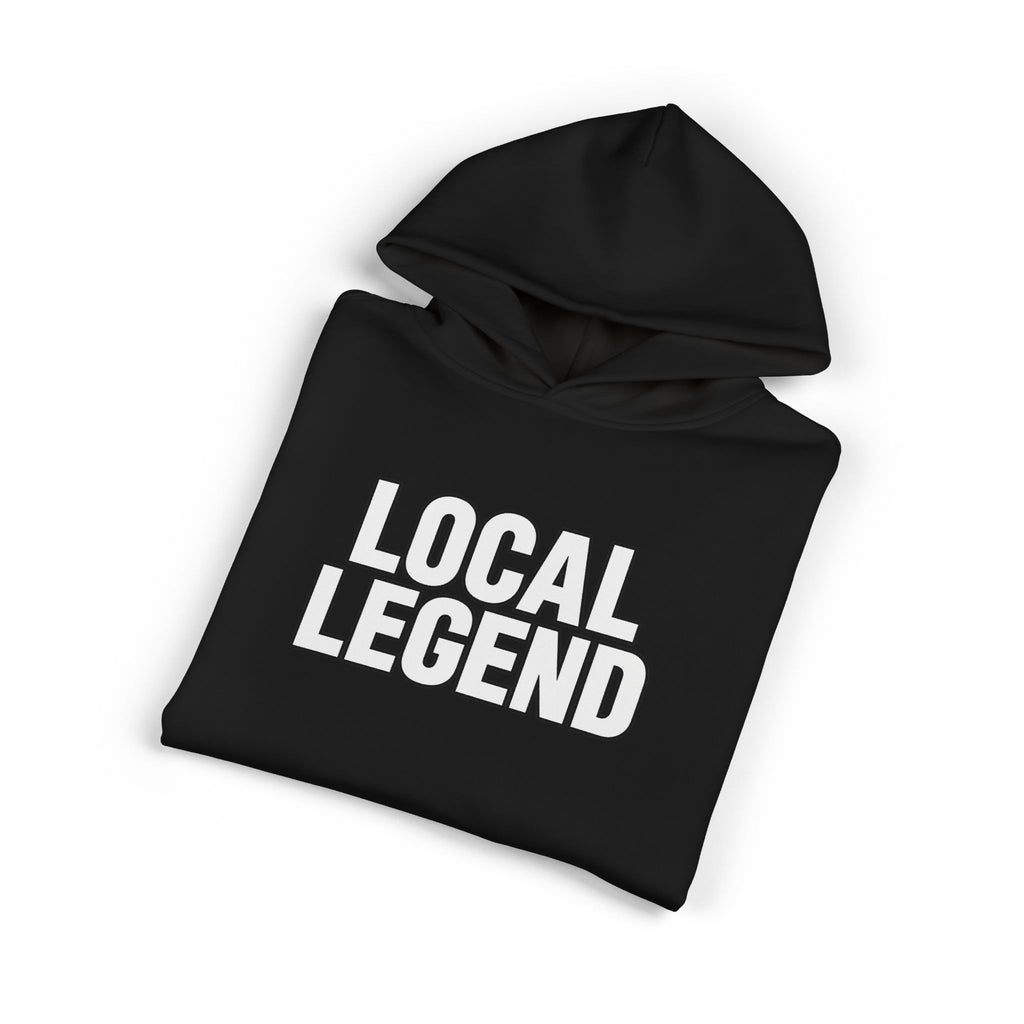 Local Legend - Hoodie