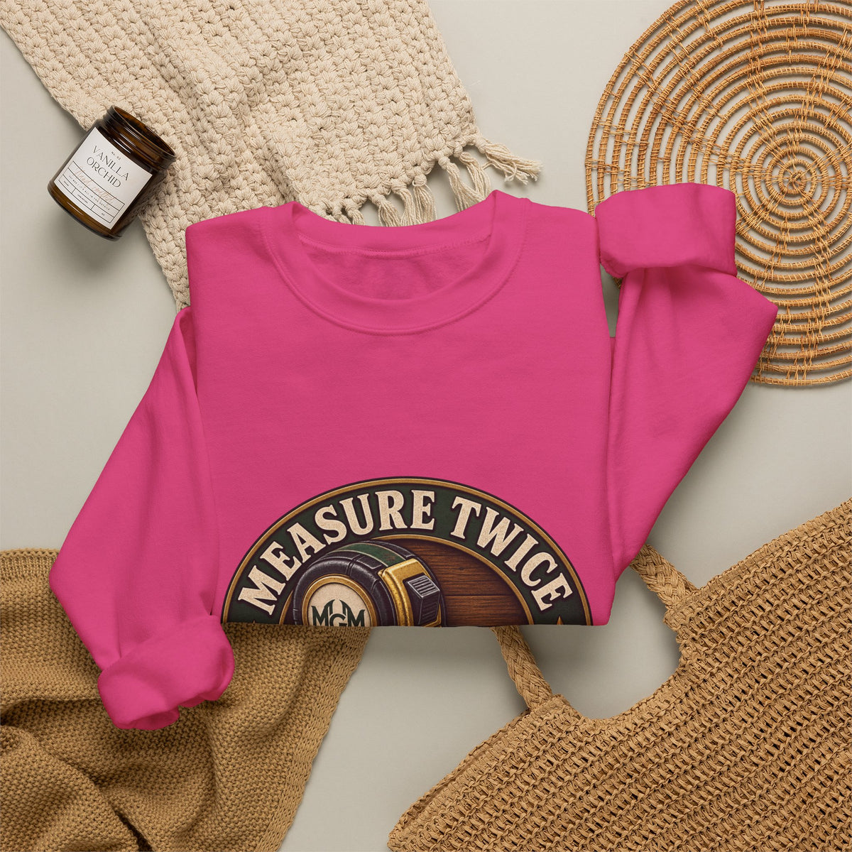 Measure Twice, Order More - Crewneck Sweatshirt