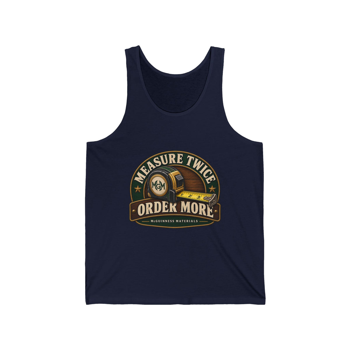 Measure Twice, Order More - Athletic Tank