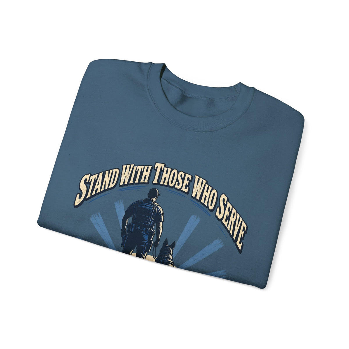 Stand With Those Who Serve Police K9 - Crewneck Sweatshirt