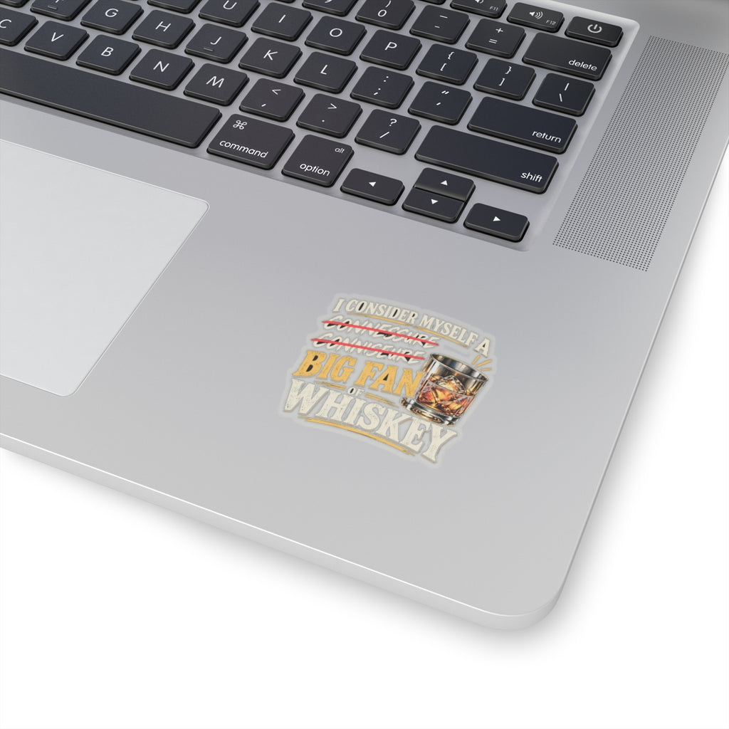 Big Fan of Whiskey - Kiss-Cut Sticker