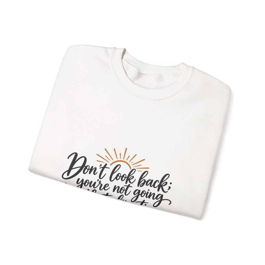 Don't Look Back - Crewneck Sweatshirt