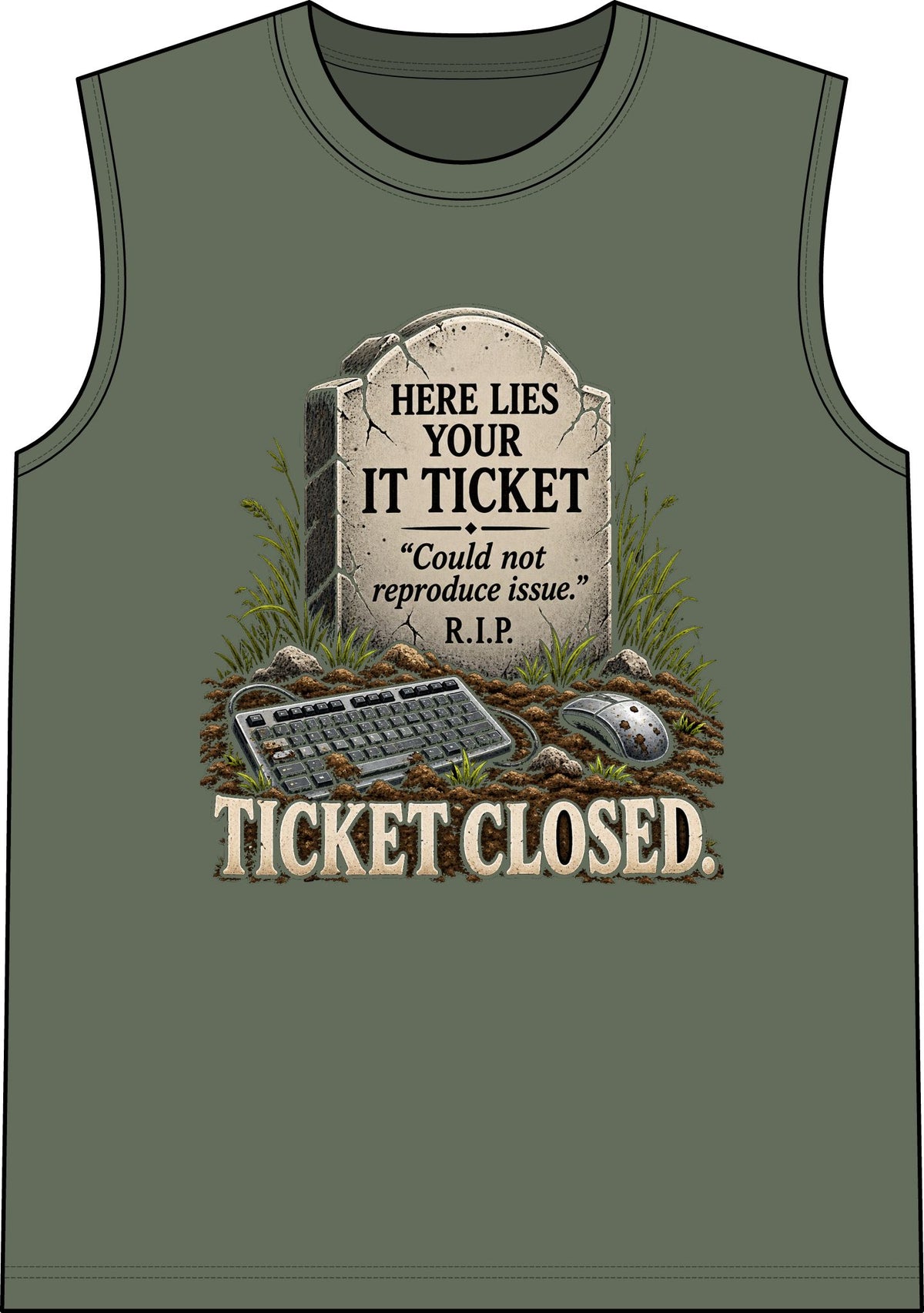 Ticket Closed - Classic Tank