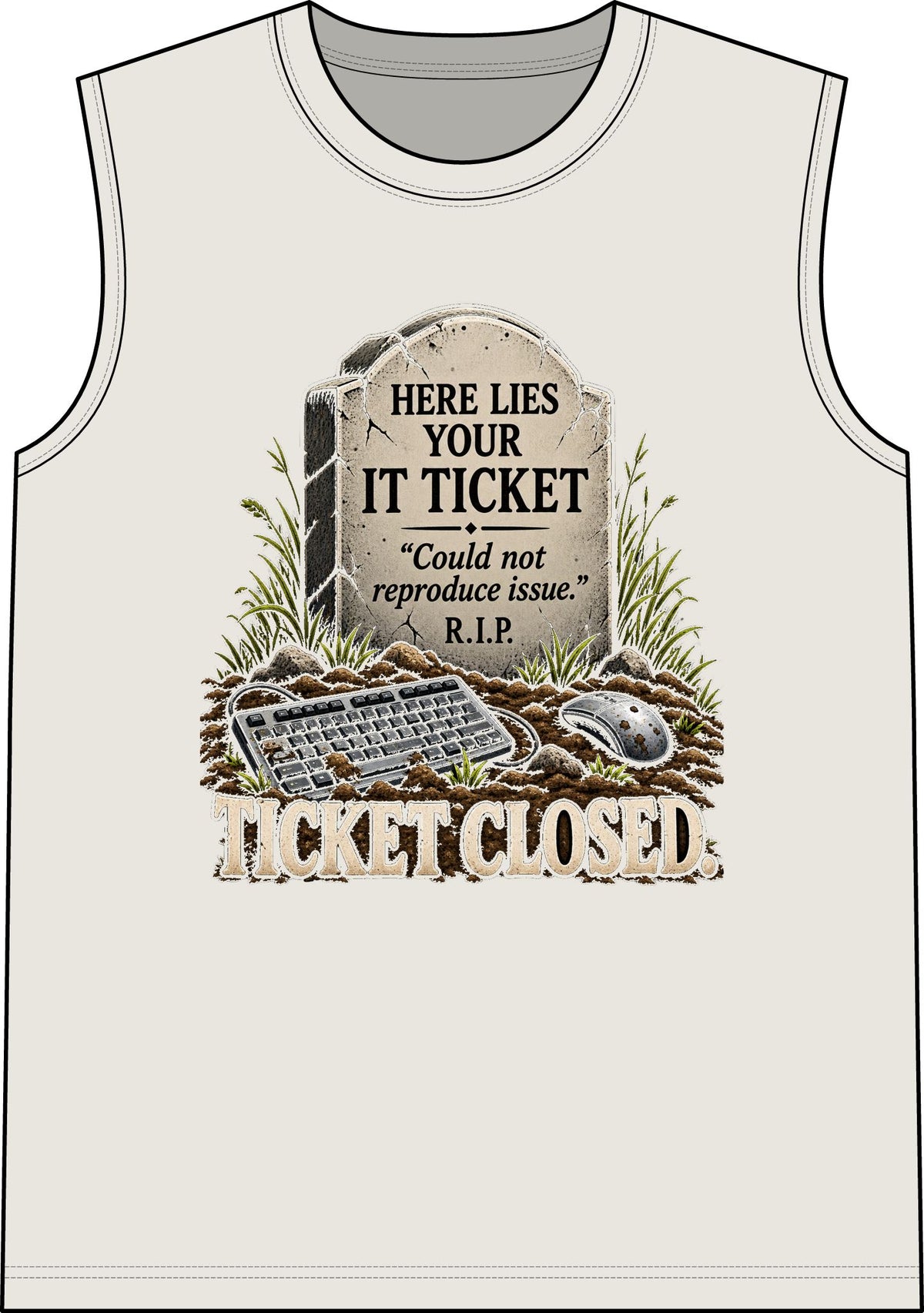 Ticket Closed - Classic Tank