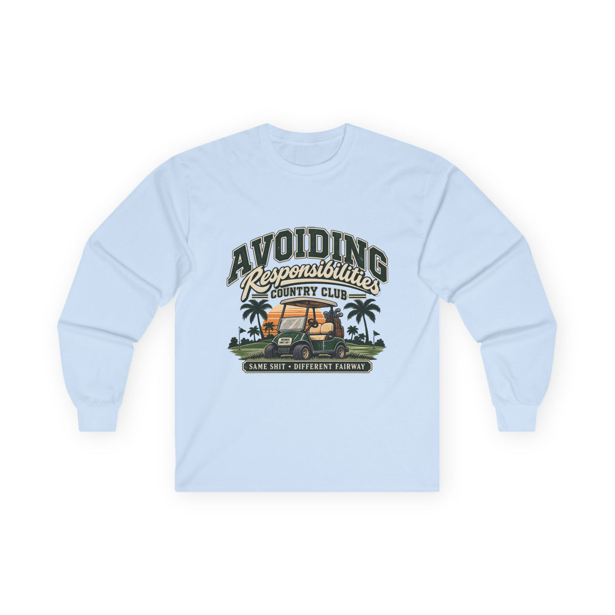 Avoiding Responsibility Country Club - Unisex Ultra Cotton Long Sleeve Tee