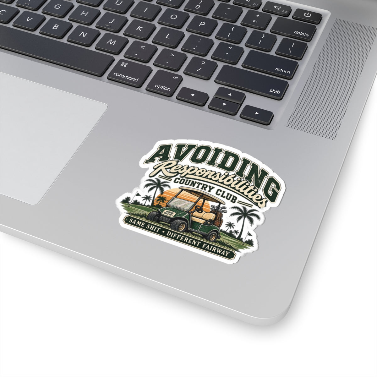Avoiding Responsibility Country Club - Kiss-Cut Sticker