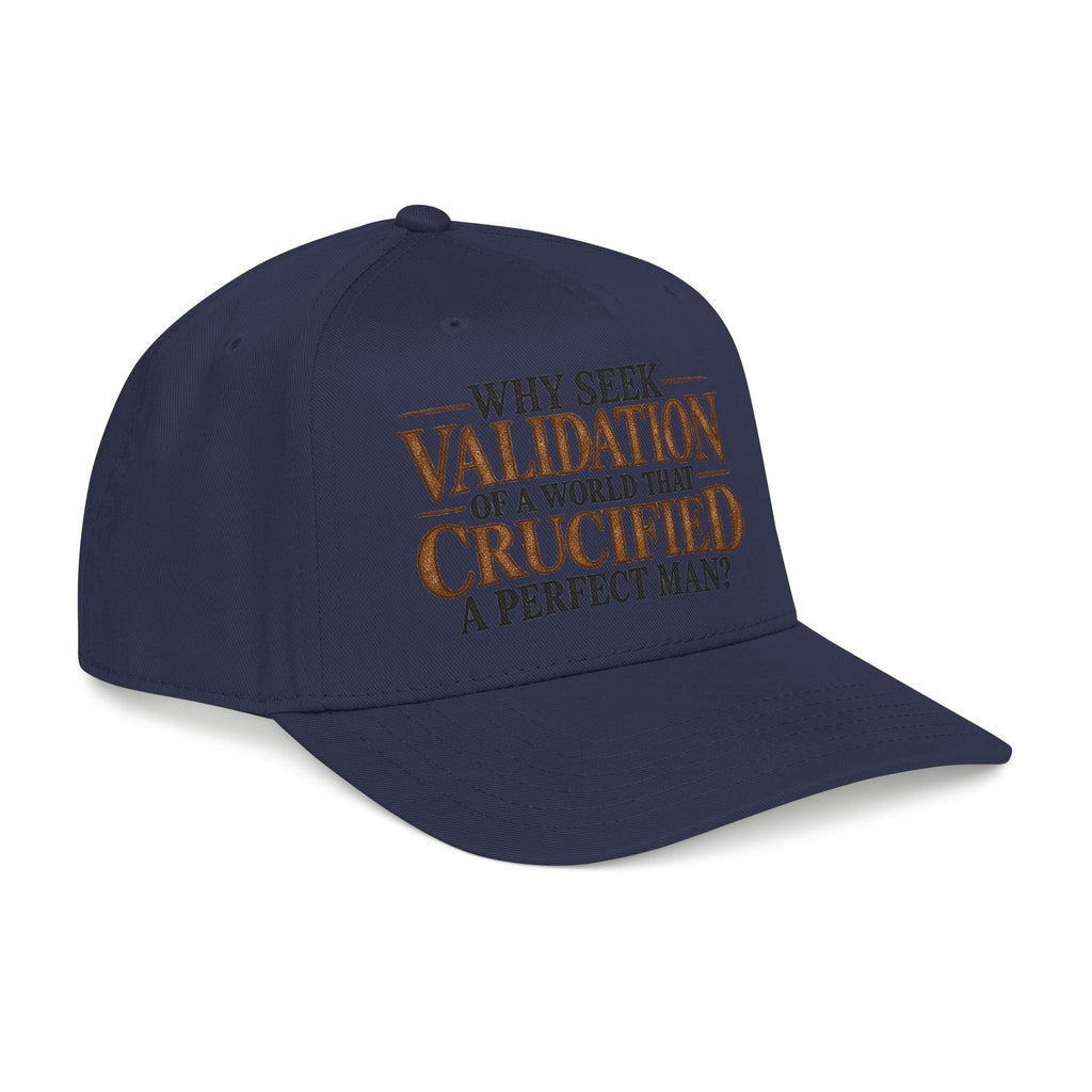 Why Seek Validation - OTTO Baseball Hat