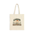 Good Times Questionable Decisions - Canvas Tote