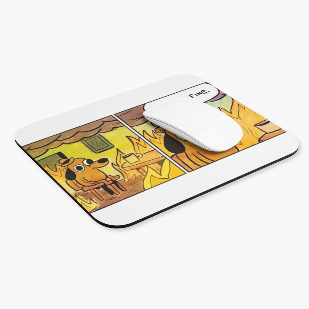 This Is Fine - Mouse Pad