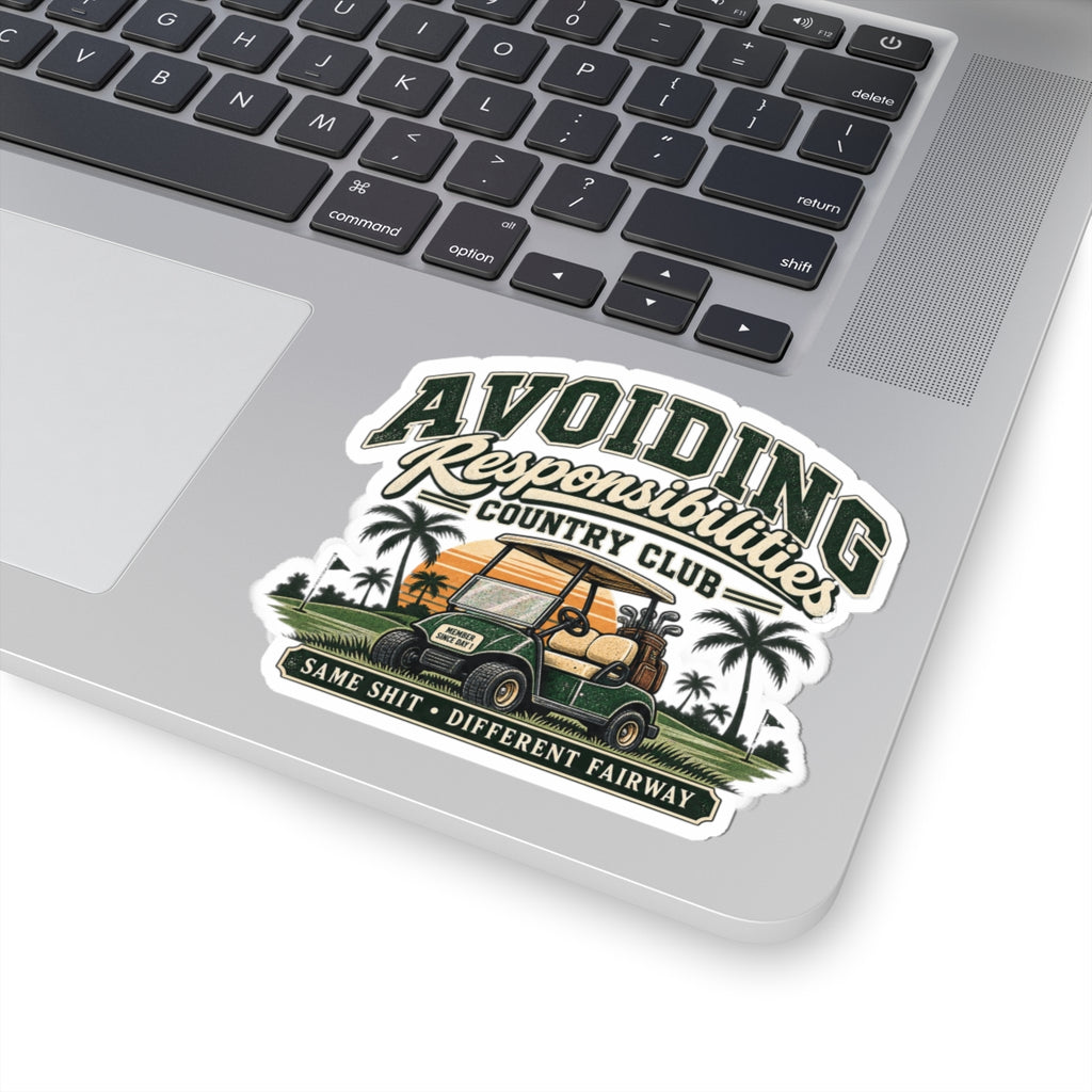 Avoiding Responsibility Country Club - Kiss-Cut Sticker