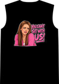 You Cant Sit With Us - Classic Tank