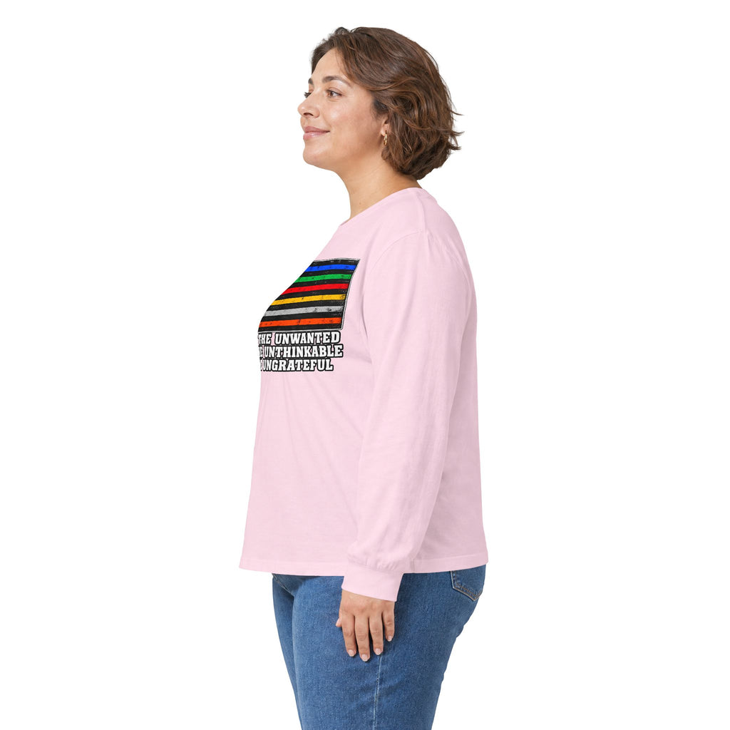 Unwanted, Unthinkable, Ungrateful - Unisex Ultra Cotton Long Sleeve Tee