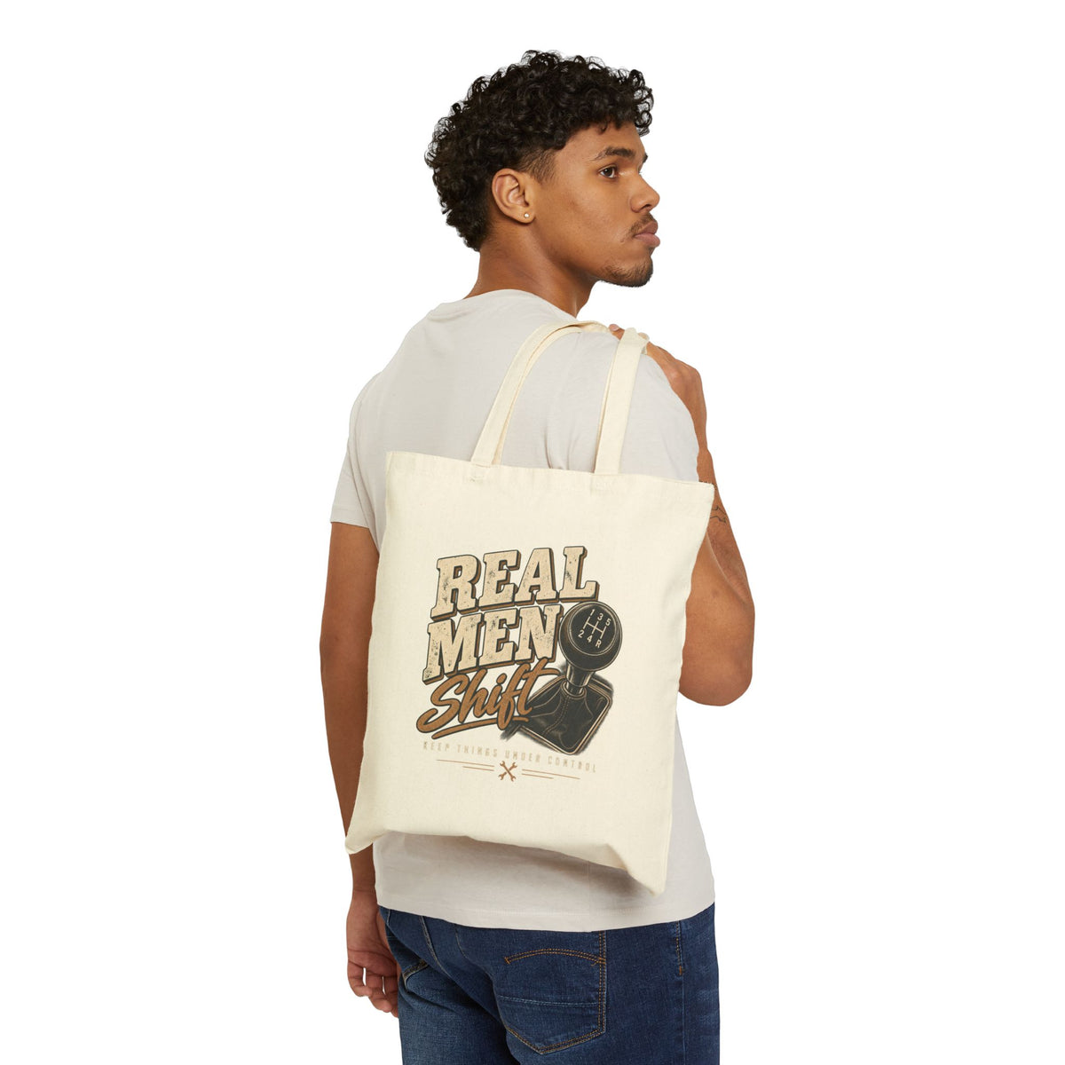 Real Men Shift - Canvas Tote
