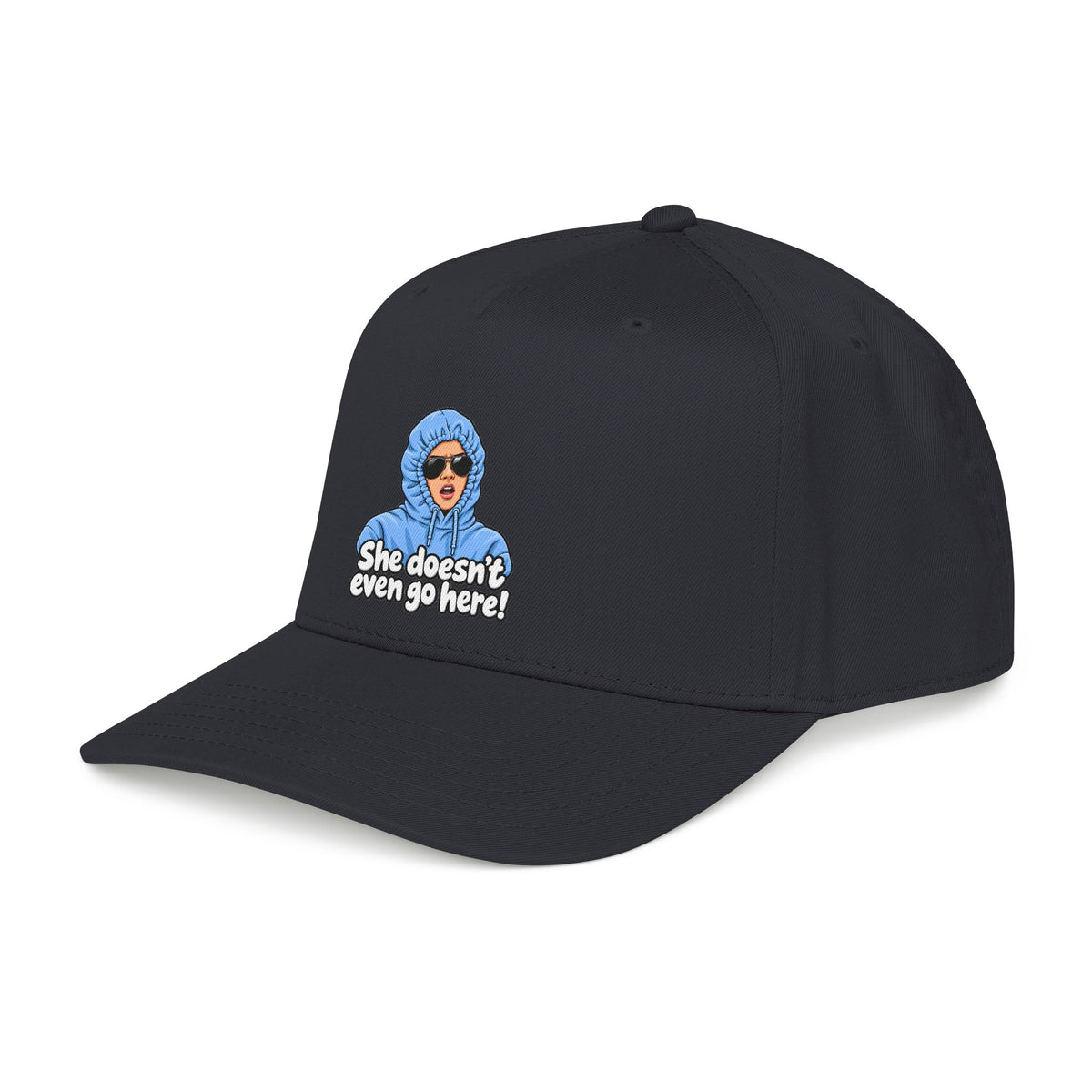 She Doesn't Even Go Here - OTTO Baseball Hat