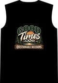 Good Times Questionable Decisions - Classic Tank
