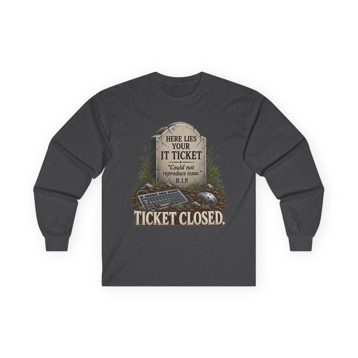 Ticket Closed - Unisex Ultra Cotton Long Sleeve Tee