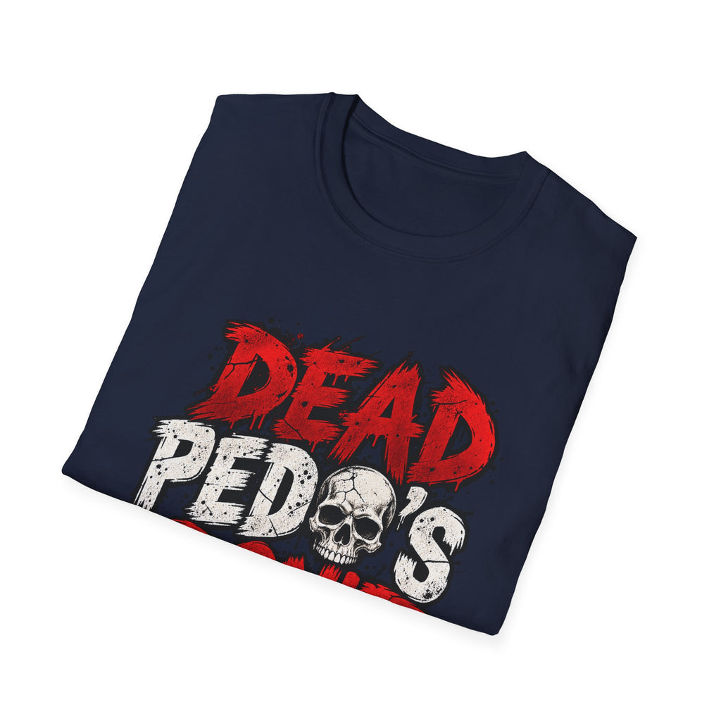 Dead Pedos Dont Reoffend - Classic Tee