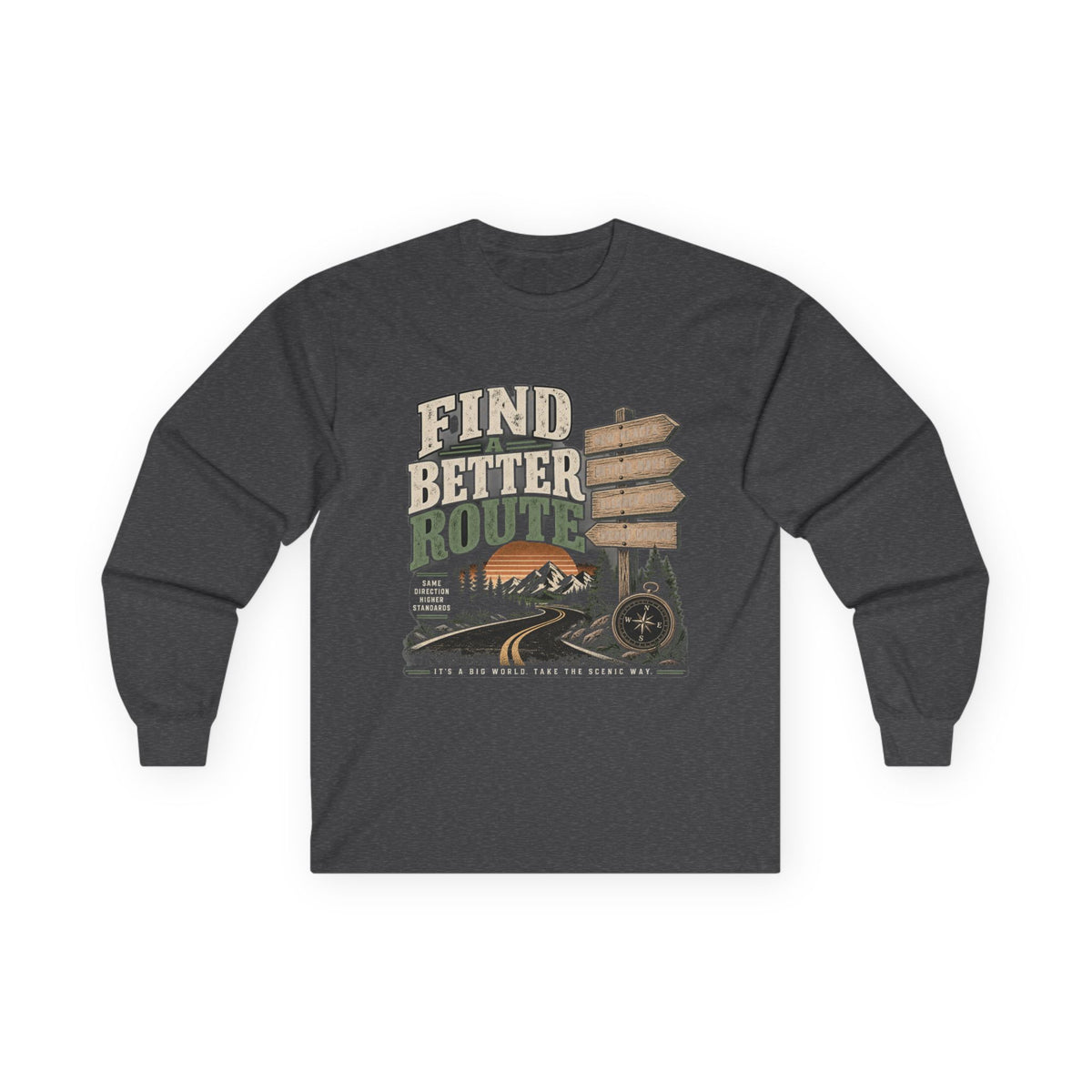 Find A Better Route - Unisex Ultra Cotton Long Sleeve Tee